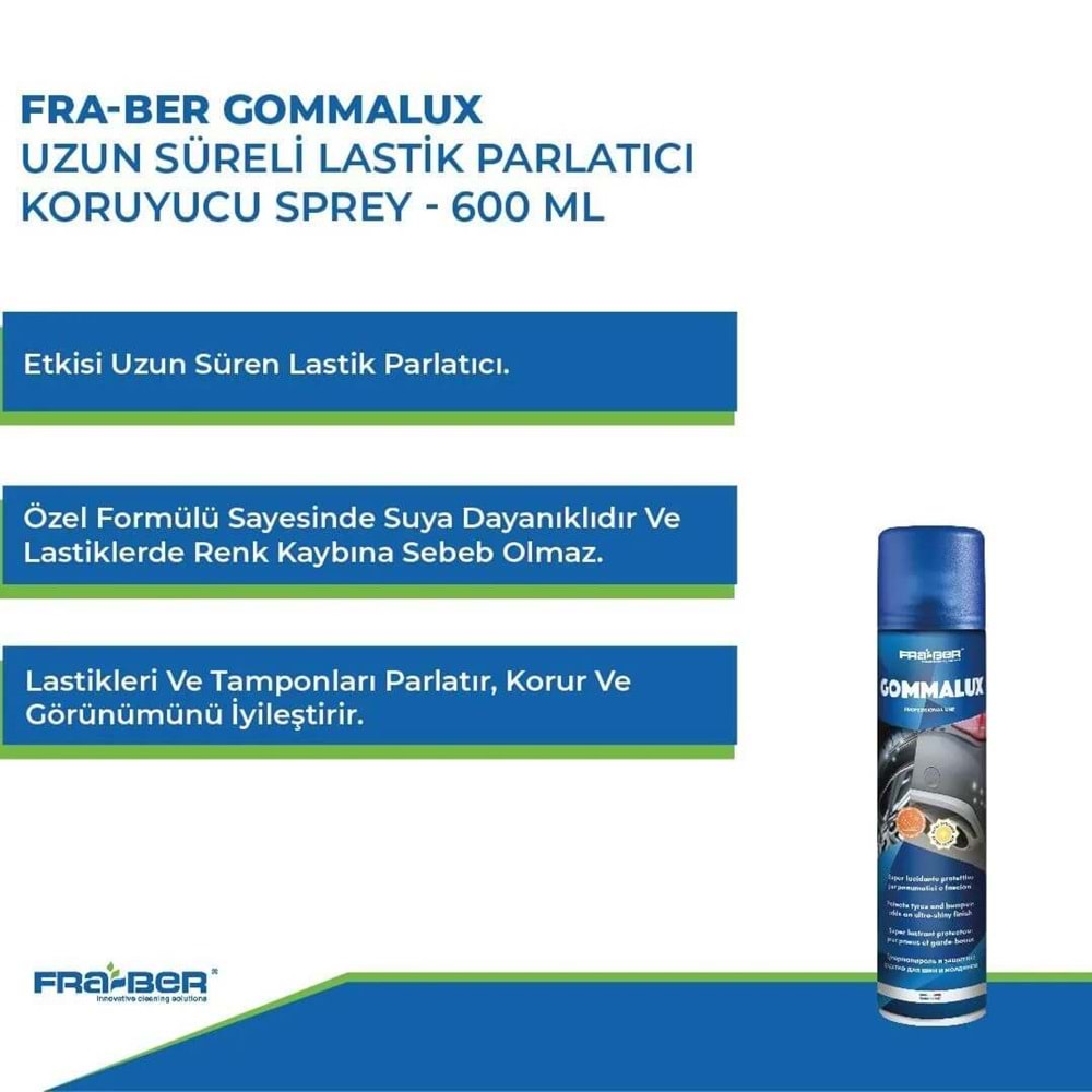 FRA-BER Gommalux Uzun Süreli Lastik Parlatıcı Ve Koruyucu Sprey - 750 ml