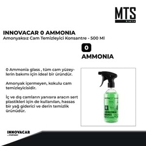 INNOVACAR 0 AMMONIA Amonyaksız Cam Temizleyici Konsantre - 500 ml